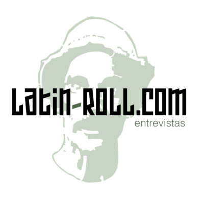 Latin-Roll - Entrevistas